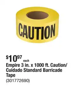 The Home Depot Empire 3 in. x 1000 ft. Caution/Cuidado Standard Barricade Tape offer