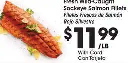 Ralphs Fresh Wild-Caught Sockeye Salmon Fillets offer