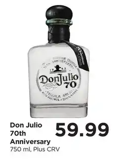 Food 4 Less Don Julio 70th Anniversary offer