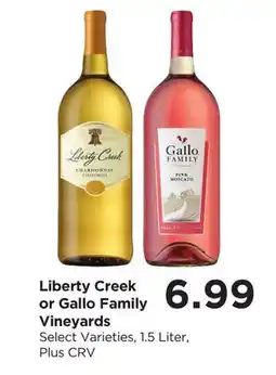 Food 4 Less Liberty Creek or Gallo Family Vineyards offer