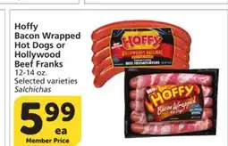 Albertsons Hoffy Bacon Wrapped Hot Dogs or Hollywood Beef Franks offer
