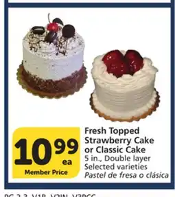 Vons Fresh Topped Strawberry Cake or Classic Cake offer