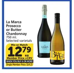 Vons La Marca Prosecco or Butter Chardonnay offer