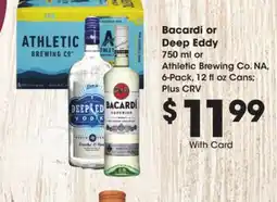 Ralphs Bacardi or Deep Eddy offer
