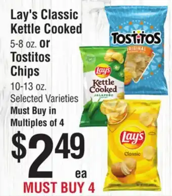 Smart & Final Lay's Classic Kettle Cooked or Tostitos Chips offer