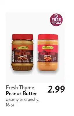 Fresh Thyme Fresh Thyme Peanut Butter offer