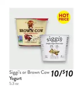 Fresh Thyme Siggi's or Brown Cow Yogurt offer