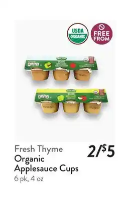 Fresh Thyme Fresh Thyme Organic Applesauce Cups offer
