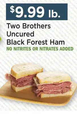 Heinen's Two Brothers Uncured Black Forest Ham offer