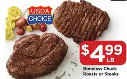 Food 4 Less Boneless Chuck Roasts or Steaks offer