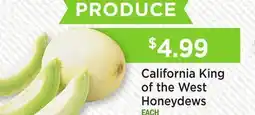 Heinen's California King of the West Honeydews offer