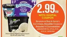 Mariano's Breyers or Ben & Jerry's Ice Cream, Klondike Cones or Smucker's Uncrustables offer