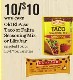 Mariano's Old El Paso Taco or Fajita Seasoning Mix or Lärabar offer