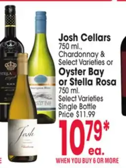 Jewel-Osco Josh Cellars 750 ml., Chardonnay & Select Varieties or Oyster Bay or Stella Rosa 750 ml offer