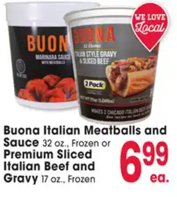 Jewel-Osco Buona Italian Meatballs and Sauce 32 oz., Frozen or Premium Sliced Italian Beef and Gravy 17 oz., Frozen offer