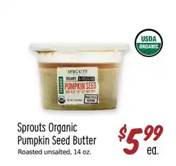 Sprouts Farmers Market Sprouts Organic Pumpkin Seed Butter offer
