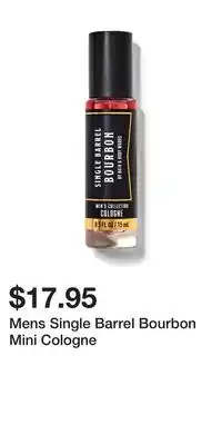 Bath & Body Works Mens Single Barrel Bourbon Mini Cologne offer