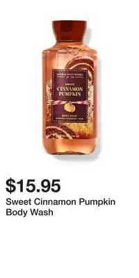 Bath & Body Works Sweet Cinnamon Pumpkin Body Wash offer