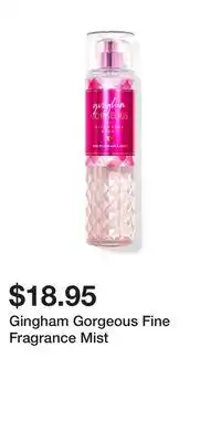 Bath & Body Works Gingham Gorgeous Fine Fragrance Mist offer