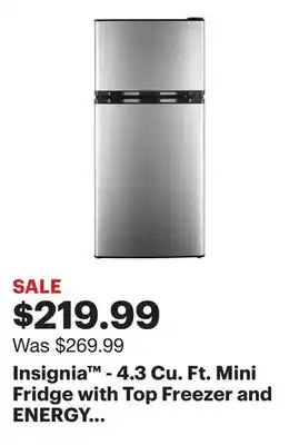 Best Buy Insignia - 4.3 Cu. Ft. Mini Fridge with Top Freezer and ENERGY STAR Certification - Stainless Steel offer