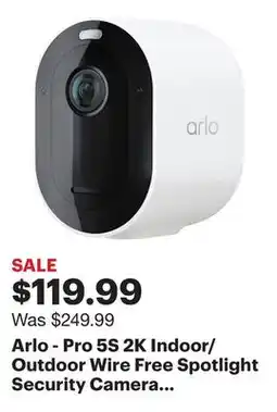 Best Buy Arlo - Pro 5S 2K Indoor/Outdoor Wire Free Spotlight Security Camera - White offer
