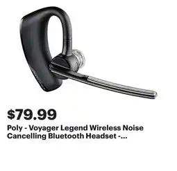Best Buy Poly - Voyager Legend Wireless Noise Cancelling Bluetooth Headset - Silver/Black offer