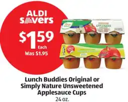 Aldi Lunch Buddies Original or Simply Nature Unsweetened Applesauce Cups offer