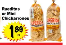 Superior Grocers Rueditas or Mini Chicharrones offer