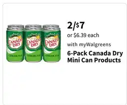 Walgreens 6-Pack Canada Dry Mini Can Products offer