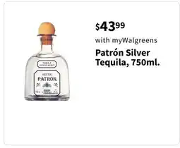 Walgreens Patrón Silver Tequila, 750ml offer