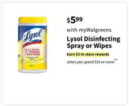 Walgreens Lysol Disinfecting Spray or Wipes offer