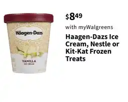 Walgreens Haagen-Dazs Ice Cream, Nestle or Kit-Kat Frozen Treats offer