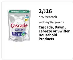 Walgreens Cascade, Dawn, Febreze or Swiffer Household Products offer
