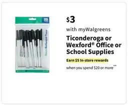 Walgreens Ticonderoga or Wexford Oﬀice or School Supplies offer