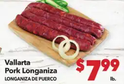Vallarta Supermarkets Vallarta Pork Longaniza / LONGANIZA DE PUERCO offer