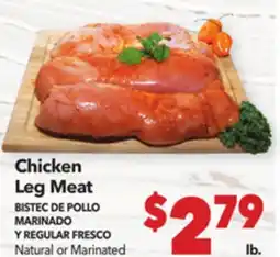 Vallarta Supermarkets Chicken Leg Meat/BISTEC DE POLLO MARINADO Y REGULAR FRESCO offer