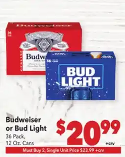 Vallarta Supermarkets Budweiser or Bud Light offer