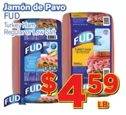 El Super Fresh FUD Turkey Ham offer