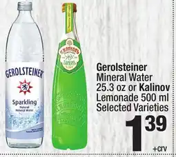Super King Markets Gerolsteiner Mineral Water 25.3 oz or Kalinov Lemonade 500 ml offer