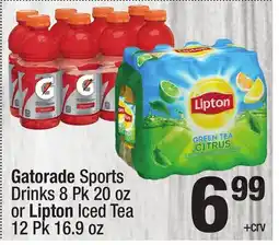 Super King Markets Gatorade Sports Drinks 8 Pk 20 oz or Lipton Iced Tea 12 Pk 16.9 oz offer