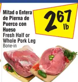 El Super Fresh Half or Whole Pork Leg offer