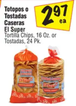 El Super Super Tortilla Chips offer