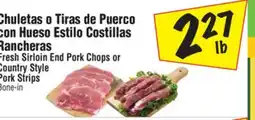 El Super Fresh Sirloin End Pork Chops or Country Style Pork Strips offer