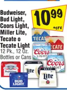 El Super Budweiser, Bud Light, Coors Light, Miller Lite, Tecate o Tecate Light offer