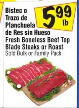 El Super Fresh Boneless Beef Top Blade Steaks or Roast offer