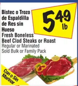 El Super Fresh Boneless Beef Clod Steaks or Roast offer