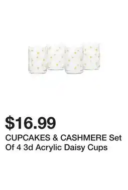 Marshalls CUPCAKES & CASHMERE Set Of 4 3d Acrylic Daisy Cups offer