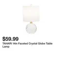 Marshalls TAHARI 14in Faceted Crystal Globe Table Lamp offer