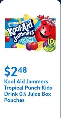 Walmart Kool Aid Jammers Tropical Punch Kids Drink 0% Juice Box Pouches offer