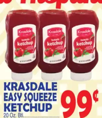 Bravo Supermarkets KRASDALE EASY SQUEEZE KETCHUP offer